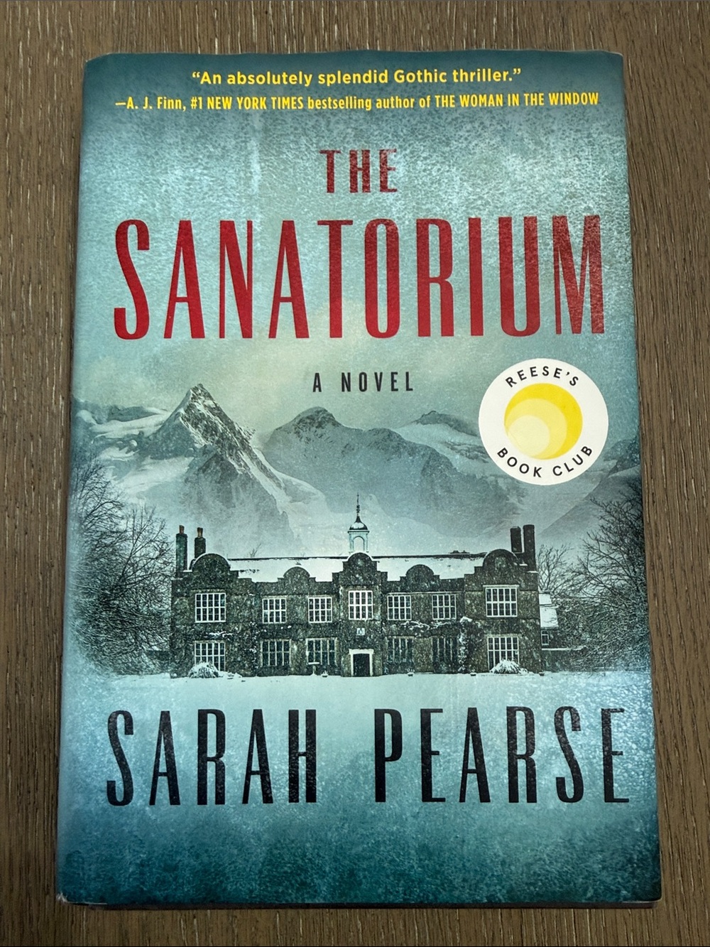 The Sanatorium by Sarah Pearse - Hardcover Novel